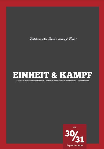 Internationale marxistisch-leninistische Zeitschrift "Einheit & Kampf"