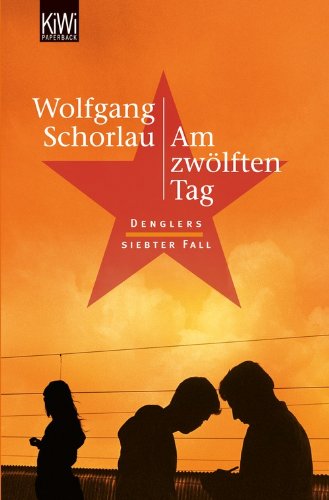 Wolfgang Schorlau: Am zwölften Tag