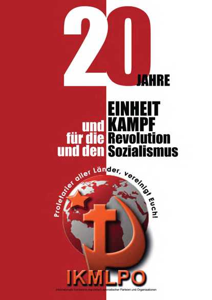 20 Jahre Internationale Konferenz marxistisch-leninistischer Parteien und Organisationen