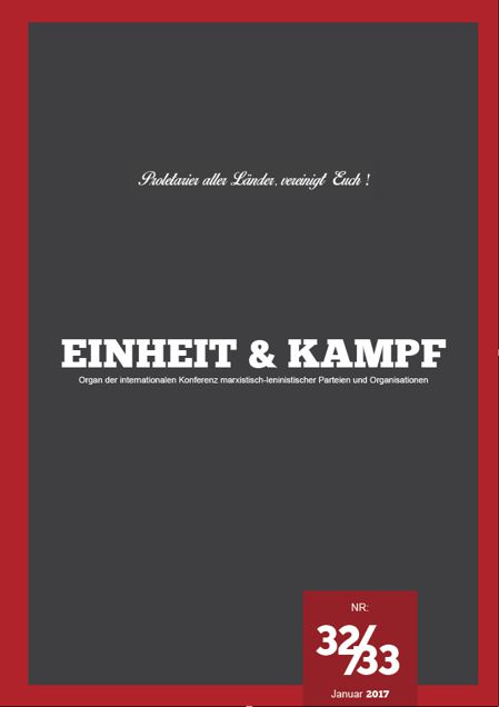 Neuerscheinung: Einheit & Kampf 32/33 Organ der IKMLPO