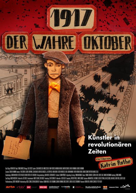 Filmbesprechung: "1917 Der wahre Oktober - Künstler in revolutionären Zeiten"