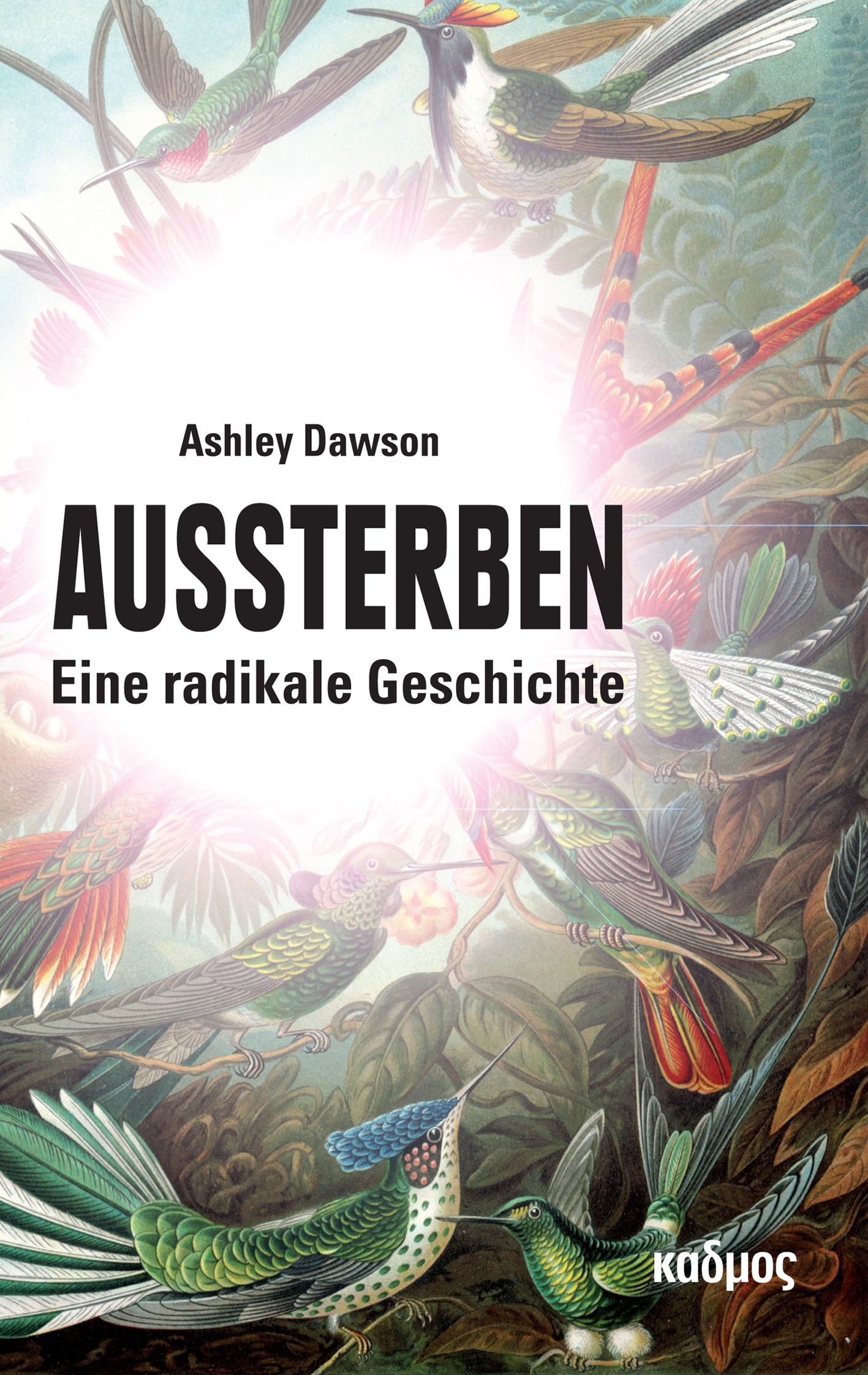 Buchbesprechung: Ashley Dawson, Aussterben – Eine radikale Geschichte