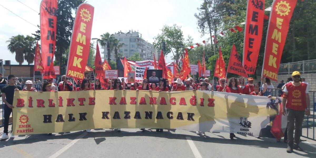 Türkei, EMEP: Nichts ist vorbei, wir werden den Kampf für Arbeit, Brot und Freiheit verstärken!